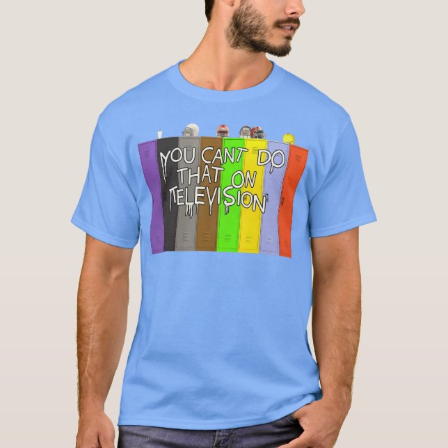 Camiseta Você não pode fazer aquilo na televisão Sala de ve (Frente)