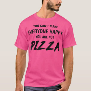 Camiseta Você não pode fazer todo mundo feliz você não é pi