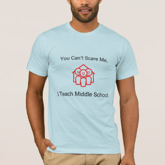 Camiseta Você Não Pode Me Assustar, Eu Ensino no Ensino Fun