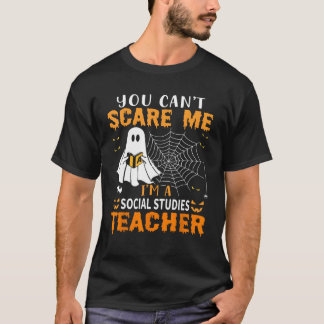 Camiseta Você não pode me assustar Eu sou professor de estu