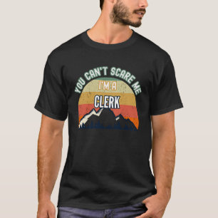 Camiseta Você não pode me assustar, eu sou um Empregado