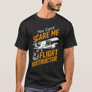 Camiseta Você Não Pode Me Assustar Eu Sou Um Instrutor De V