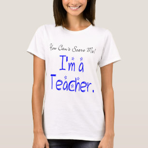 Camiseta Você não pode me assustar Eu sou um professor engr