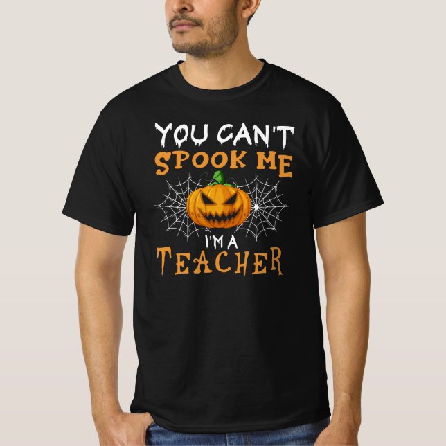 Camiseta Você não pode me assustar, eu sou um professor hal (Frente)