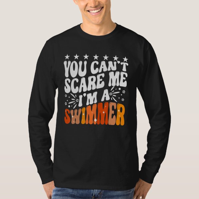 Camiseta Você Não Pode Me Assustar Eu Sou Uma Competição De (Frente)