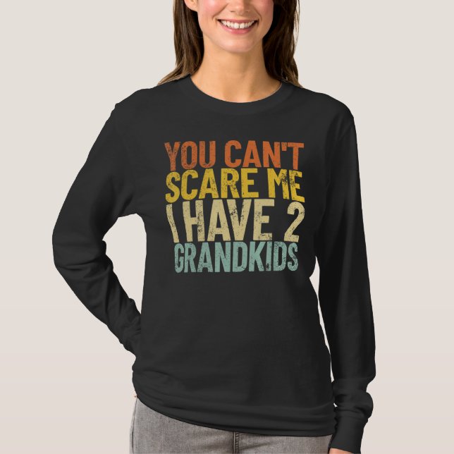 Camiseta Você não pode me assustar Eu tenho 2 Netos Retro G (Frente)