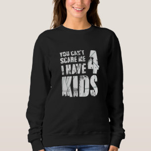 Camiseta Você Não Pode Me Assustar Eu Tenho 4 Crianças Ador