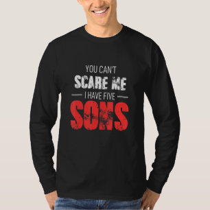 Camiseta Você não pode me assustar Eu tenho 5 filhos Mamães
