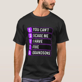 Camiseta Você não pode me assustar Eu tenho cinco netos eng