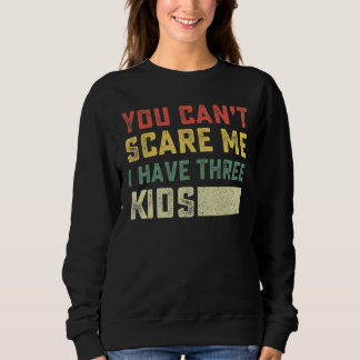 Camiseta Você Não Pode Me Assustar Eu Tenho Três Filhos Par