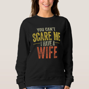 Camiseta Você Não Pode Me Assustar Eu Tenho Uma Esposa