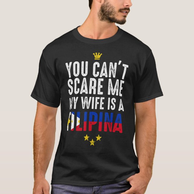 Camiseta Você não pode me assustar Minha esposa é uma Roupa (Frente)
