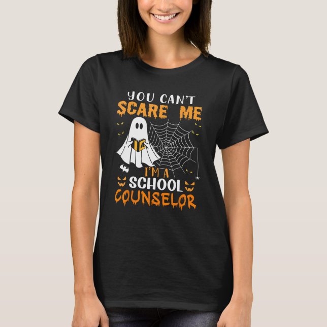Camiseta Você não pode me assustar, sou conselheiro escolar (Frente)