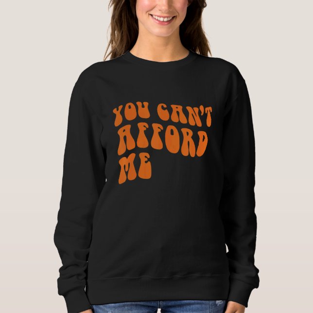Camiseta Você Não Pode Me Comprar Texto Laranja (Frente)