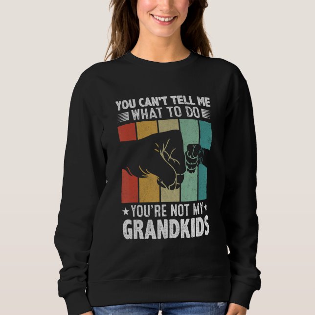 Camiseta Você Não Pode Me Dizer O Que Fazer Você Não É Meu  (Frente)