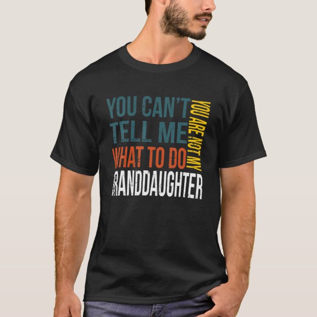 Camiseta Você não pode me dizer o que fazer Você não é minh (Frente)