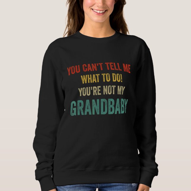 Camiseta Você não pode me dizer o que fazer Você não é minh (Frente)