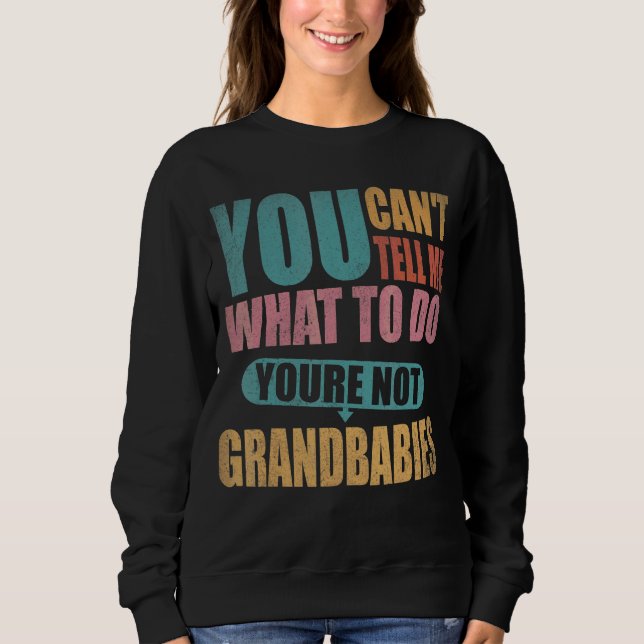 Camiseta Você não pode me dizer o que fazer Você não é minh (Frente)