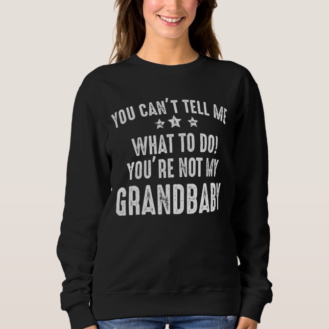 Camiseta Você não pode me dizer o que fazer Você não é minh (Frente)