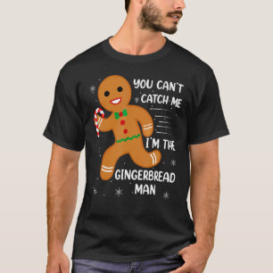 Camiseta Você Não Pode Me Pegar Eu Sou os Biscoitos de Home