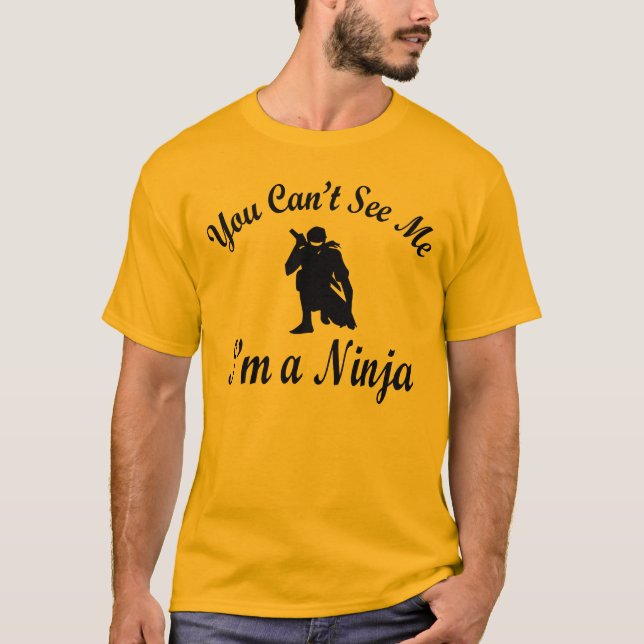 Camiseta Você não pode ver que eu mim é um Ninja (Frente)