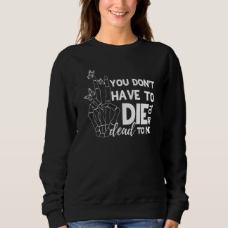 Camiseta Você Não Precisa Morrer Para Estar Morto Para Mim