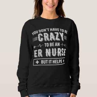 Camiseta Você Não Precisa Ser Louco Para Ser Uma Enfermeira
