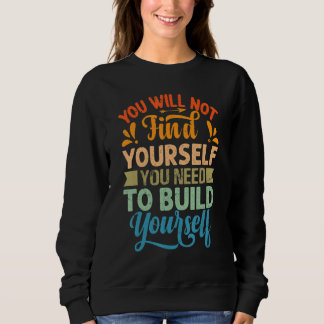 Camiseta Você Não Se Encontrará Você Precisa Se Construir