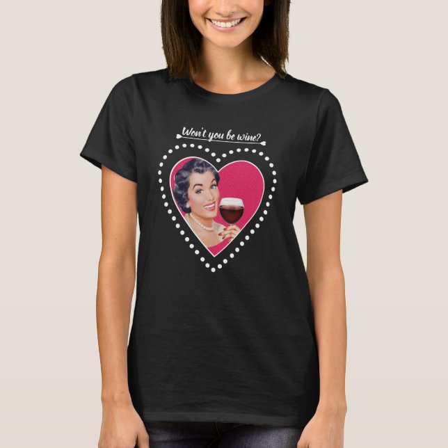 Camiseta Você não vai ser vinho? (Frente)