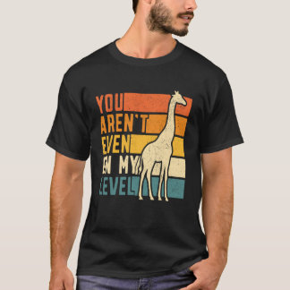 Camiseta Você Nem Está No Meu Nível Girafa Retro Vintage 