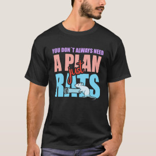 Camiseta Você Nem Sempre Precisa de um Plano só Fantasia de