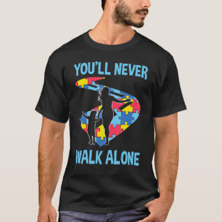 Camiseta Você Nunca Andará Sozinho Autismo Bonito Quebra-Ca