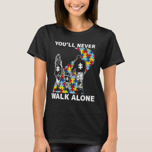 Camiseta Você nunca caminhará sozinho consciência do autism