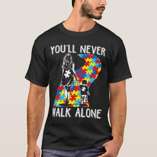 Camiseta Você nunca caminhará sozinho no mês da consciência (Frente)