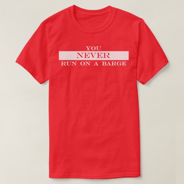 Camiseta você nunca corre num barco (Frente do Design)