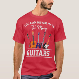Camiseta Você Nunca Pode Ter Muitas Guitarras Premium