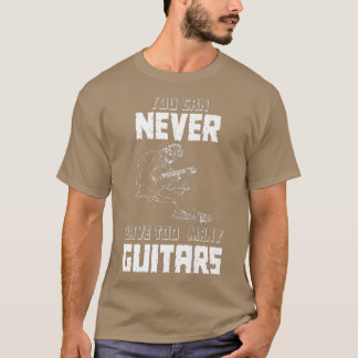 Camiseta Você Nunca Pode Ter Muitas GuitarrasMúsicoSolo154
