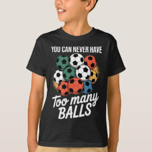 Camiseta Você Nunca Pode Ter Muitos Pla de Amante de Bylls 