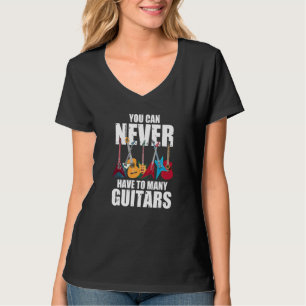 Camiseta Você Nunca Pode Ter Muitos Violões Músico Col