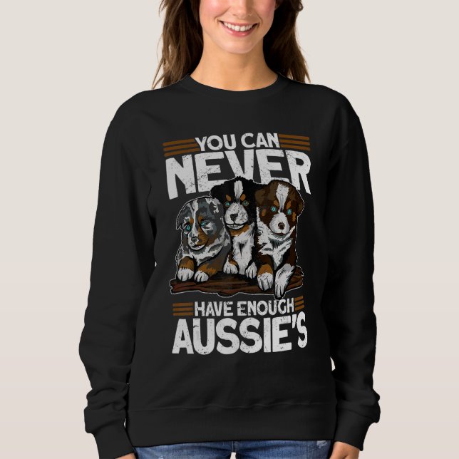 Camiseta Você nunca pode ter o suficiente de Aussies   Aust (Frente)