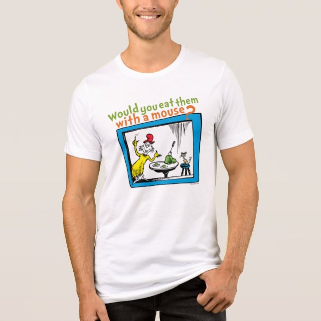 Camiseta Você os Comeria Com um Rato? (Frente)