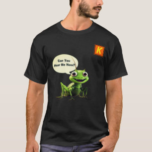 Camiseta Você ouve grilos!