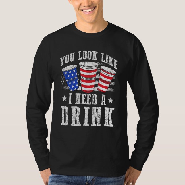 Camiseta Você Parece Que Preciso De Uma Bebida De Branco Ve (Frente)