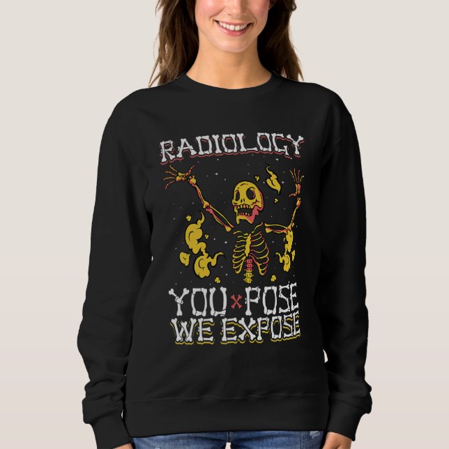 Camiseta Você Pensa Que Expomos O Técnico De Radiologia Do  (Frente)