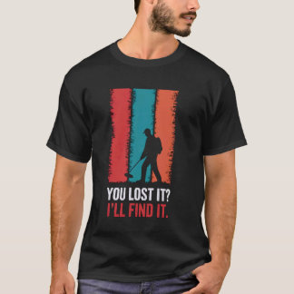 Camiseta Você Perdeu Detector de Metal Tesouro Detecção de 