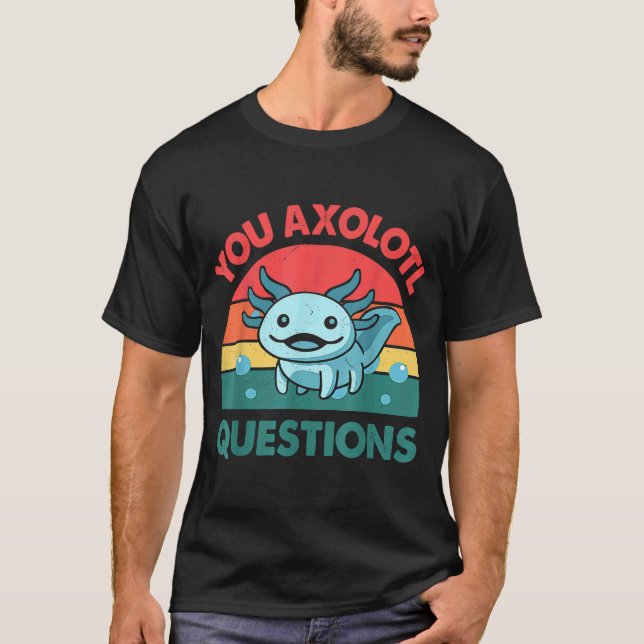 Camiseta Você Pergunta Axolotl Axolotl Cute Blue Salamande (Frente)