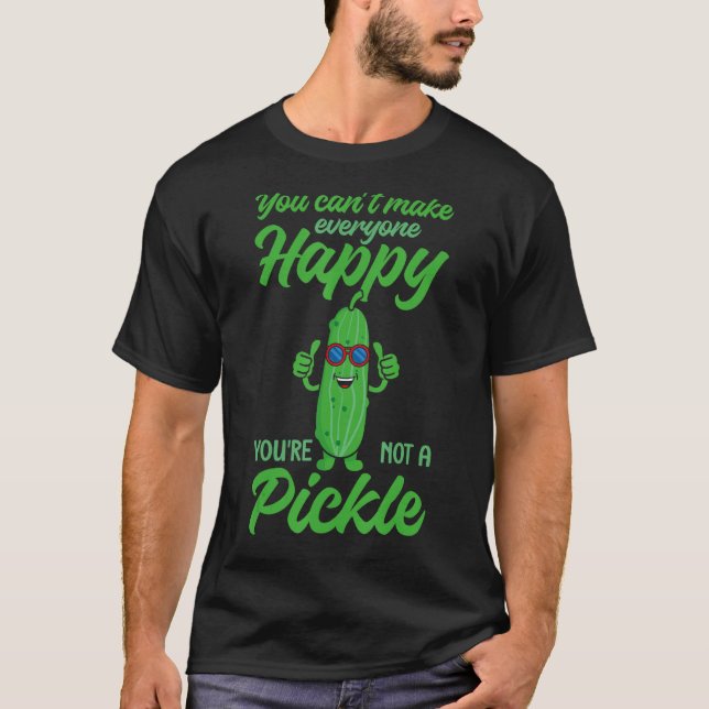 Camiseta Você pode2019t fazer todo mundo feliz que você não (Frente)