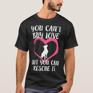 Camiseta Você Pode Amar Comprares Mulheres Cachorro De Emer