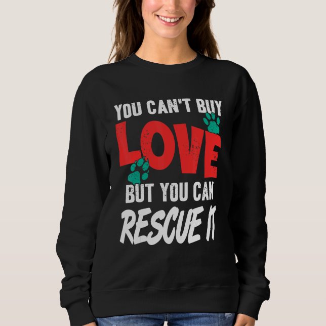 Camiseta Você Pode Comprar Amor Mas Pode Resgatá-Lo Para Ad (Frente)