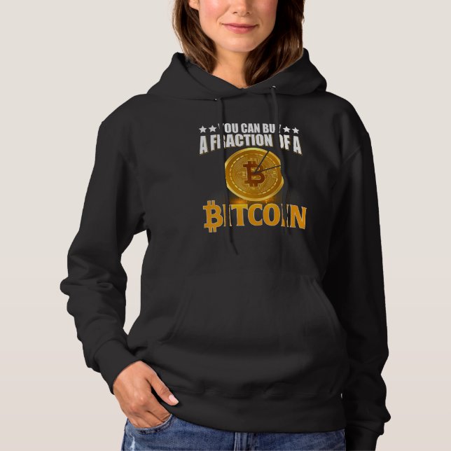 Camiseta Você Pode Comprar Uma Fração De Bitcoin BTC Crypto (Frente)